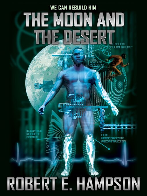 Title details for The Moon and the Desert by Robert E. Hampson - Available